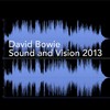 Sound and Vision 2013
