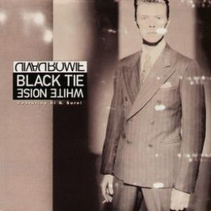 Black Tie White Noise / You've Been Around