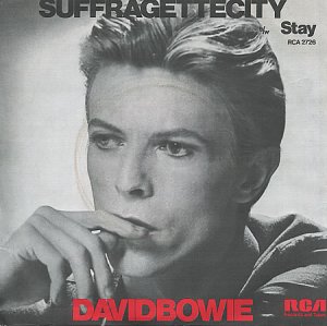 Suffragette City / Stay