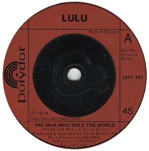 Lulu : The Man Who Sold The World / Watch That Man